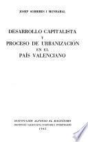 Desarrollo capitalista y proceso de urbanización en el País Valenciano