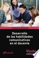 Desarrollo de las habilidades comunicativas en el docente. Temario de Formación. Educación