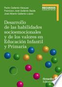 Desarrollo de las habilidades socioemocionales y de los valores en Educación Infantil y Primaria