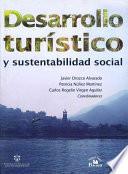 Desarrollo turístico y sustentabilidad social