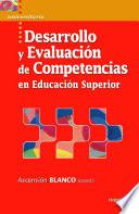 Desarrollo y evaluación de competencias en Educación Superior