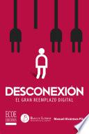 Desconexión - 1ra edición