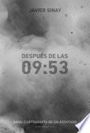 Después de las 09:53