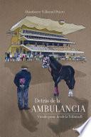 Detrás de la ambulancia