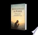 Devocionales de Poder 30 dias para profundizar tu fe