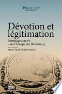 Dévotion et légitimation