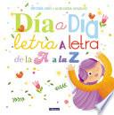 Día a día, letra a letra, de la A a la Z