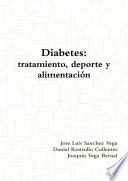 Diabetes: tratamiento, deporte y alimentación