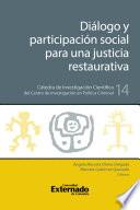 Diálogo y participación social para una justicia restaurativa