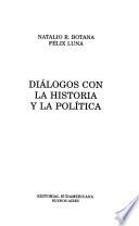 Diálogos con la historia y la política