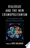 Dialogue and the New Cosmopolitanism
