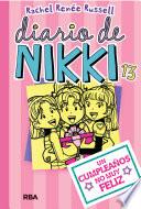 Diario de Nikki 13 - Un cumpleaños no muy feliz