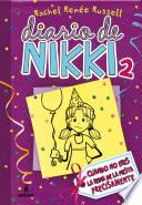 Diario de Nikki 2 - Cuando no eres la reina de la fiesta precisamente