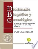 Diccionario biográfico y genealógico de la élite antioqueña y viejocaldense. Segunda mitad del siglo XIX y primera del XX