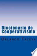 Diccionario de Cooperativismo