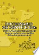 Diccionario de gentilicios toponímicos españoles - Obra Completa