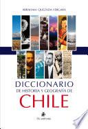 Diccionario de historia y geografía de Chile
