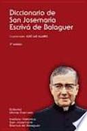 Diccionario de San Josemaría Escrivá de Balaguer