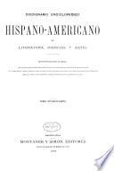 Diccionario enciclopedico hispano-americano de literatura, ciencias y artes