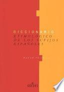Diccionario etimológico de los sufijos españoles y de otros elementos finales