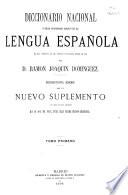 Diccionario nacional o Gran diccionario clásico de la lengua española: A-I