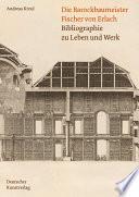 Die Barockbaumeister Fischer von Erlach