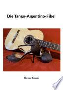 Die Tango-Argentino-Fibel