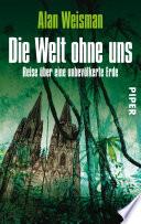 Die Welt ohne uns