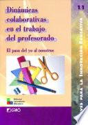 Dinámicas colaborativas en el trabajo del profesor