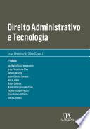 Direito Administrativo e Tecnologia - 3a Edição
