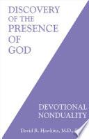 Discovery of the Presence of God