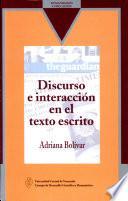 Discurso e interacción en el texto escrito