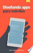 Diseñando apps para móviles