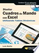 Diseñar cuadros de mando con Excel utilizando las tablas dinámicas