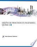 Diseño de procesos en ingeniería química