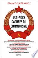Dix faces cachées du communisme