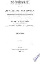 Documentos para los anales de Venezuela: Primero período, 1829-1830