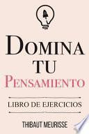 Domina Tu Pensamiento