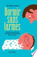 Dormir sans larmes
