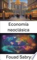Economía neoclásica
