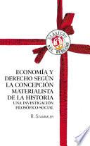 Economía y Derecho según la concepción materialista de la historia