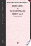 Edición crítica de Cautiverio y trabajos de Diego Galán
