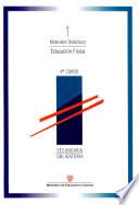Educación física. Secundaria obligatoria 4º curso. Materiales didácticos 1