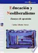 Educación y neoliberalismo