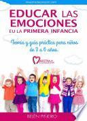 Educar las emociones en la primera infancia