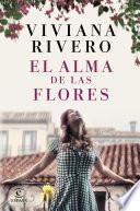 El alma de las flores (Edición española)