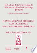 El Archivo de la Universidad de Salamanca: historia de una larga gestación
