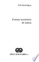 El atraso económico de Galicia