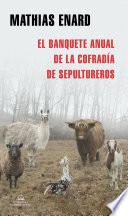 El banquete anual de la Cofradía de Sepultureros