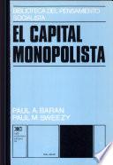 El capital monopolista